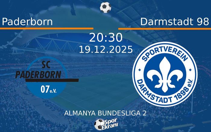 19 Aralık 2025 Paderborn vs Darmstadt 98 maçı Hangi Kanalda Saat Kaçta Yayınlanacak? 19 Aralık 2025 Paderborn vs Darmstadt 98 maçı Hangi Kanalda Saat Kaçta Yayınlanacak?