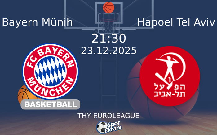 23 Aralık 2025 Bayern Münih vs Hapoel Tel Aviv maçı Hangi Kanalda Saat Kaçta Yayınlanacak? 23 Aralık 2025 Bayern Münih vs Hapoel Tel Aviv maçı Hangi Kanalda Saat Kaçta Yayınlanacak?