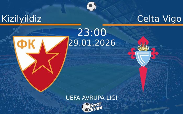 29 Ocak 2026 Kizilyildiz vs Celta Vigo maçı Hangi Kanalda Saat Kaçta Yayınlanacak? 29 Ocak 2026 Kizilyildiz vs Celta Vigo maçı Hangi Kanalda Saat Kaçta Yayınlanacak?