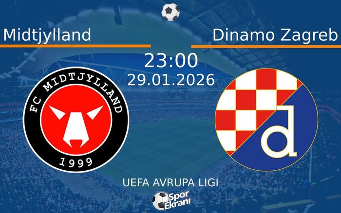 29 Ocak 2026 Midtjylland vs Dinamo Zagreb maçı Hangi Kanalda Saat Kaçta Yayınlanacak? 29 Ocak 2026 Midtjylland vs Dinamo Zagreb maçı Hangi Kanalda Saat Kaçta Yayınlanacak?