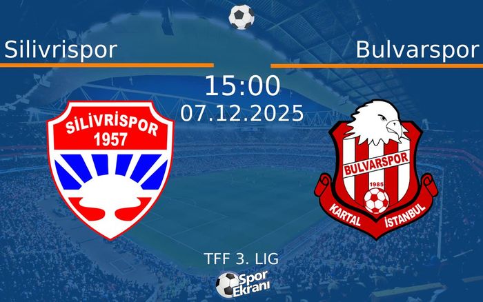 07 Aralık 2025 Silivrispor vs Bulvarspor maçı Hangi Kanalda Saat Kaçta Yayınlanacak? 07 Aralık 2025 Silivrispor vs Bulvarspor maçı Hangi Kanalda Saat Kaçta Yayınlanacak?
