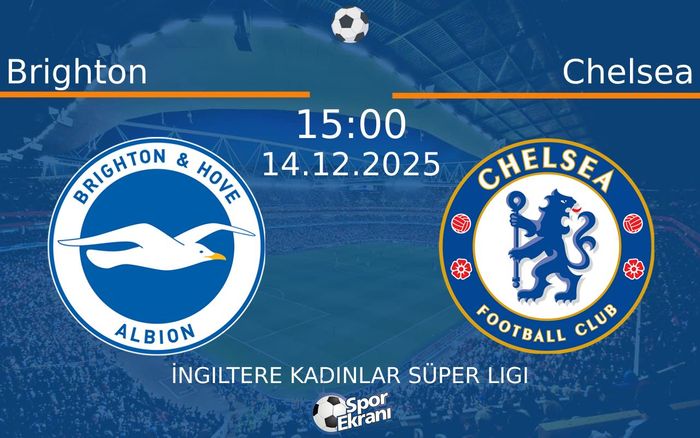 14 Aralık 2025 Brighton vs Chelsea maçı Hangi Kanalda Saat Kaçta Yayınlanacak? 14 Aralık 2025 Brighton vs Chelsea maçı Hangi Kanalda Saat Kaçta Yayınlanacak?