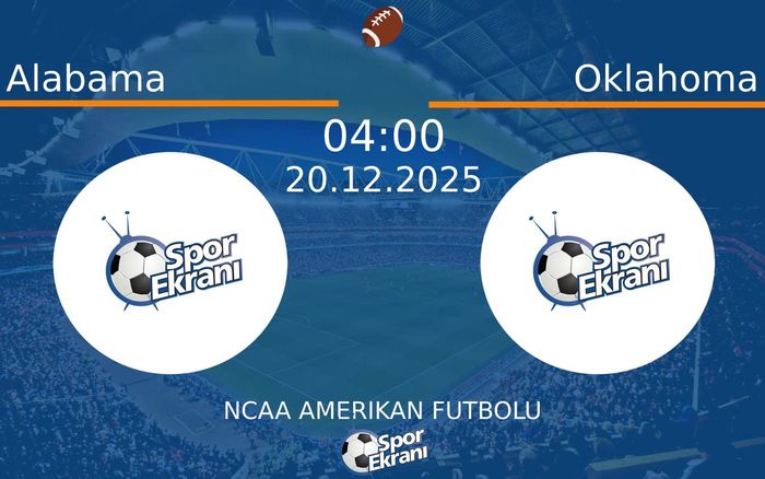 20 Aralık 2025 Alabama vs Oklahoma maçı Hangi Kanalda Saat Kaçta Yayınlanacak? 20 Aralık 2025 Alabama vs Oklahoma maçı Hangi Kanalda Saat Kaçta Yayınlanacak?