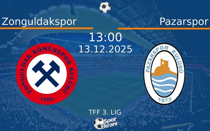 13 Aralık 2025 Zonguldakspor vs Pazarspor maçı Hangi Kanalda Saat Kaçta Yayınlanacak?