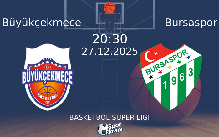 27 Aralık 2025 Büyükçekmece vs Bursaspor maçı Hangi Kanalda Saat Kaçta Yayınlanacak? 27 Aralık 2025 Büyükçekmece vs Bursaspor maçı Hangi Kanalda Saat Kaçta Yayınlanacak?
