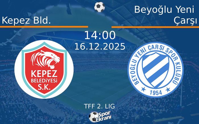 16 Aralık 2025 Kepez Bld. vs Beyoğlu Yeni Çarşı maçı Hangi Kanalda Saat Kaçta Yayınlanacak? 16 Aralık 2025 Kepez Bld. vs Beyoğlu Yeni Çarşı maçı Hangi Kanalda Saat Kaçta Yayınlanacak?