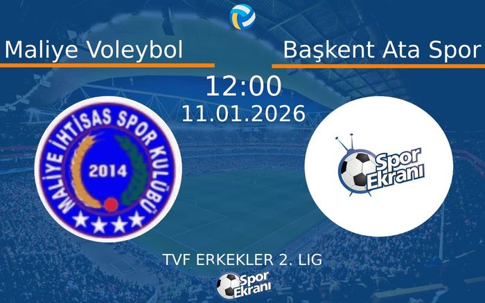 11 Ocak 2026 Maliye Voleybol vs Başkent Ata Spor maçı Hangi Kanalda Saat Kaçta Yayınlanacak?