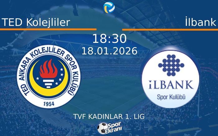 18 Ocak 2026 TED Kolejliler vs İlbank maçı Hangi Kanalda Saat Kaçta Yayınlanacak? 18 Ocak 2026 TED Kolejliler vs İlbank maçı Hangi Kanalda Saat Kaçta Yayınlanacak?