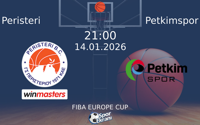 14 Ocak 2026 Peristeri vs Petkimspor maçı Hangi Kanalda Saat Kaçta Yayınlanacak? 14 Ocak 2026 Peristeri vs Petkimspor maçı Hangi Kanalda Saat Kaçta Yayınlanacak?
