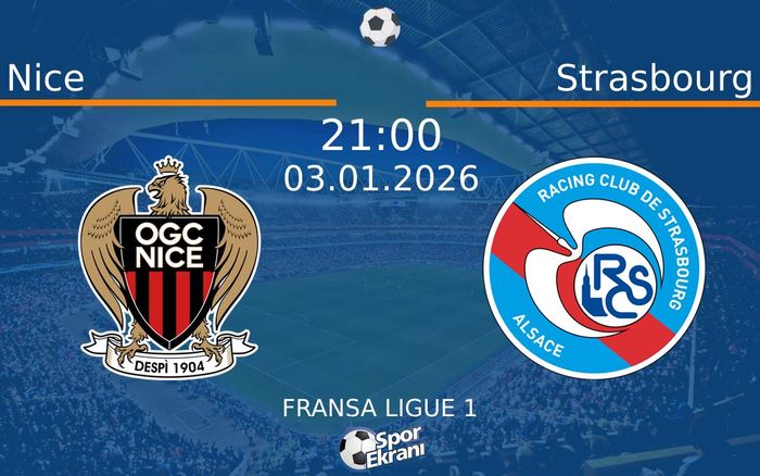 03 Ocak 2026 Nice vs Strasbourg maçı Hangi Kanalda Saat Kaçta Yayınlanacak? 03 Ocak 2026 Nice vs Strasbourg maçı Hangi Kanalda Saat Kaçta Yayınlanacak?