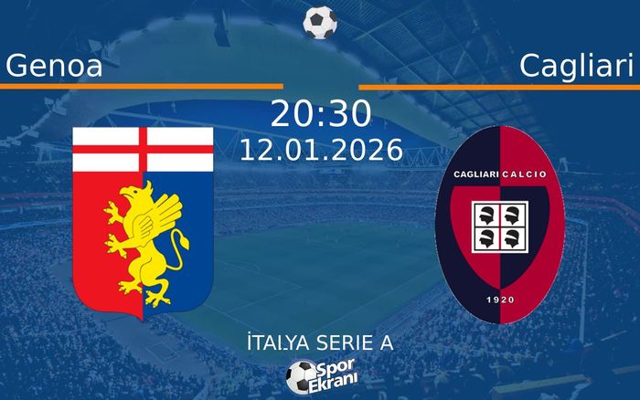 12 Ocak 2026 Genoa vs Cagliari maçı Hangi Kanalda Saat Kaçta Yayınlanacak?