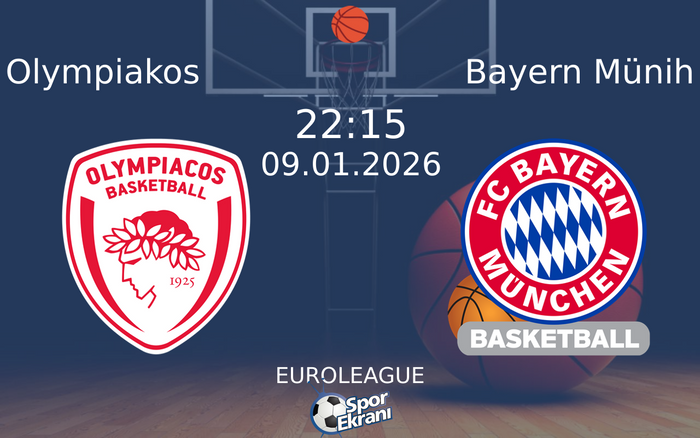09 Ocak 2026 Olympiakos vs Bayern Münih maçı Hangi Kanalda Saat Kaçta Yayınlanacak? 09 Ocak 2026 Olympiakos vs Bayern Münih maçı Hangi Kanalda Saat Kaçta Yayınlanacak?