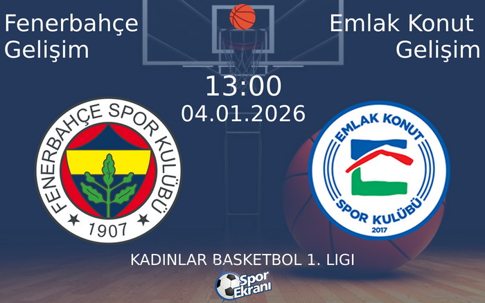 04 Ocak 2026 Fenerbahçe Gelişim vs Emlak Konut Gelişim maçı Hangi Kanalda Saat Kaçta Yayınlanacak? 04 Ocak 2026 Fenerbahçe Gelişim vs Emlak Konut Gelişim maçı Hangi Kanalda Saat Kaçta Yayınlanacak?