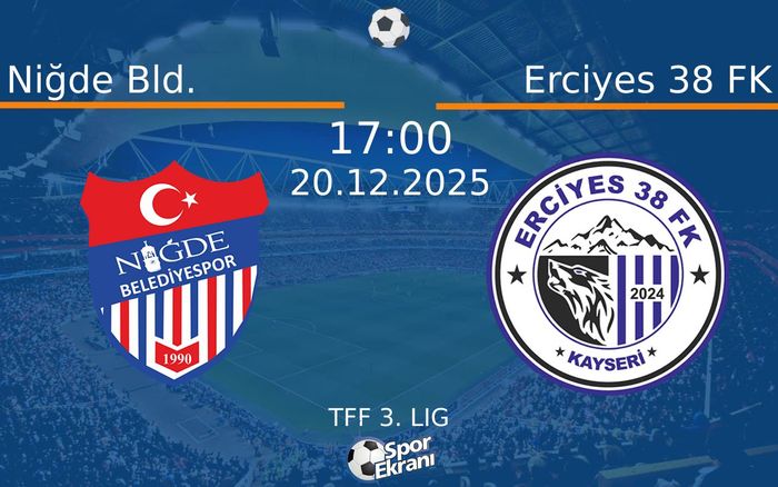 20 Aralık 2025 Niğde Bld. vs Erciyes 38 FK maçı Hangi Kanalda Saat Kaçta Yayınlanacak?