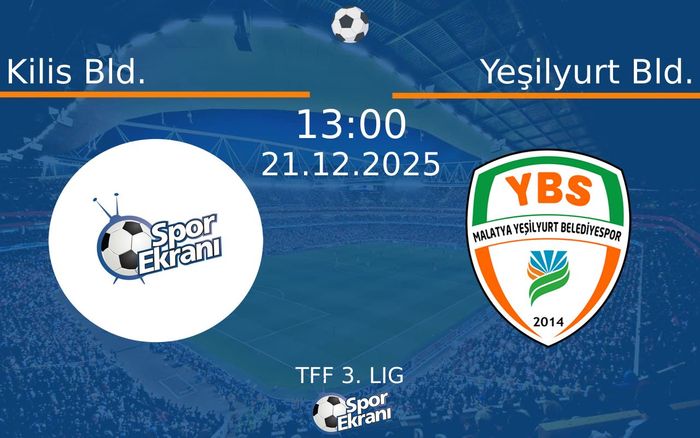 21 Aralık 2025 Kilis Bld. vs Yeşilyurt Bld. maçı Hangi Kanalda Saat Kaçta Yayınlanacak? 21 Aralık 2025 Kilis Bld. vs Yeşilyurt Bld. maçı Hangi Kanalda Saat Kaçta Yayınlanacak?