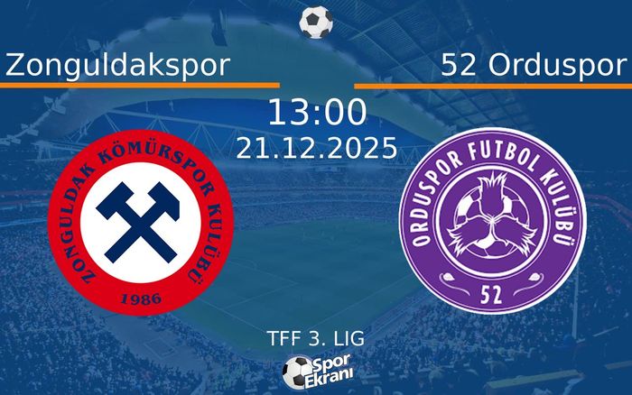 21 Aralık 2025 Zonguldakspor vs 52 Orduspor maçı Hangi Kanalda Saat Kaçta Yayınlanacak?