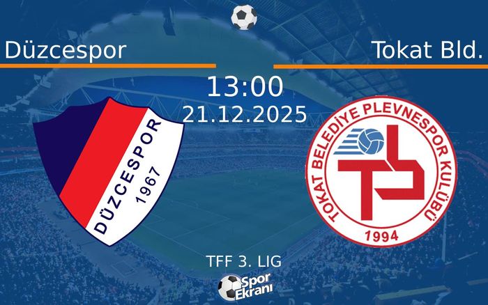 21 Aralık 2025 Düzcespor vs Tokat Bld. maçı Hangi Kanalda Saat Kaçta Yayınlanacak? 21 Aralık 2025 Düzcespor vs Tokat Bld. maçı Hangi Kanalda Saat Kaçta Yayınlanacak?