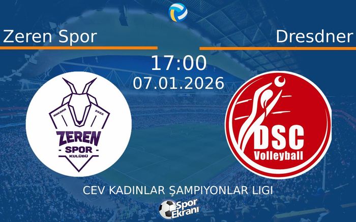 07 Ocak 2026 Zeren Spor vs Dresdner maçı Hangi Kanalda Saat Kaçta Yayınlanacak? 07 Ocak 2026 Zeren Spor vs Dresdner maçı Hangi Kanalda Saat Kaçta Yayınlanacak?