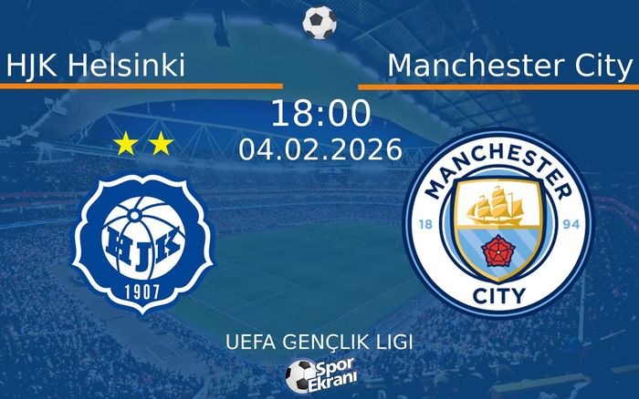 04 Şubat 2026 HJK Helsinki vs Manchester City maçı Hangi Kanalda Saat Kaçta Yayınlanacak? 04 Şubat 2026 HJK Helsinki vs Manchester City maçı Hangi Kanalda Saat Kaçta Yayınlanacak?