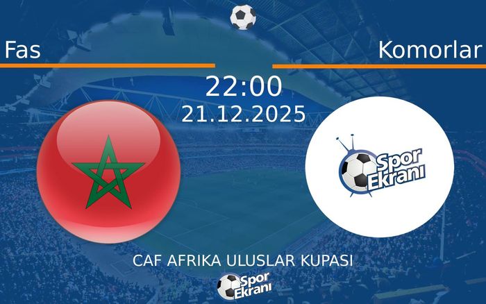 21 Aralık 2025 Fas vs Komorlar maçı Hangi Kanalda Saat Kaçta Yayınlanacak?