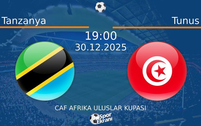 30 Aralık 2025 Tanzanya vs Tunus maçı Hangi Kanalda Saat Kaçta Yayınlanacak?