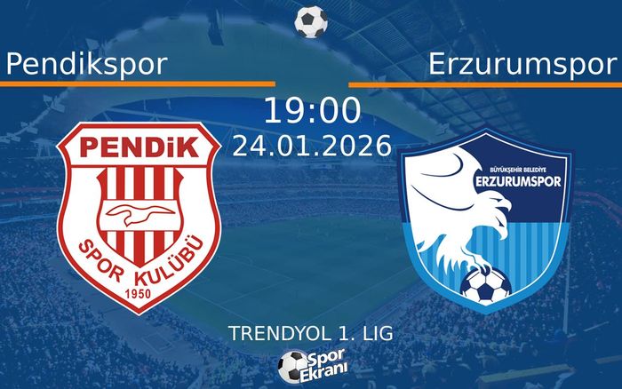 24 Ocak 2026 Pendikspor vs Erzurumspor maçı Hangi Kanalda Saat Kaçta Yayınlanacak?