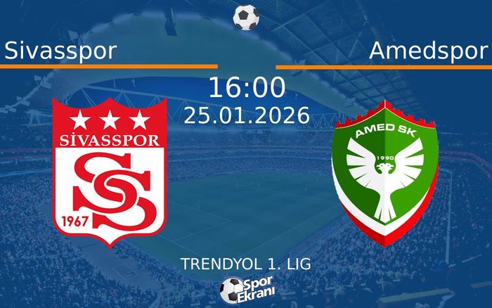 25 Ocak 2026 Sivasspor vs Amedspor maçı Hangi Kanalda Saat Kaçta Yayınlanacak? 25 Ocak 2026 Sivasspor vs Amedspor maçı Hangi Kanalda Saat Kaçta Yayınlanacak?