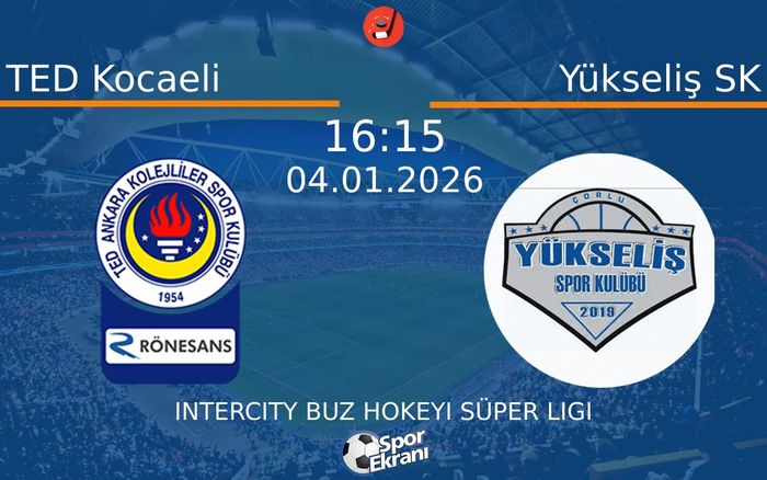 04 Ocak 2026 TED Kocaeli vs Yükseliş SK maçı Hangi Kanalda Saat Kaçta Yayınlanacak? 04 Ocak 2026 TED Kocaeli vs Yükseliş SK maçı Hangi Kanalda Saat Kaçta Yayınlanacak?