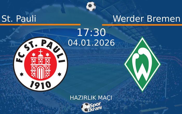 04 Ocak 2026 St. Pauli vs Werder Bremen maçı Hangi Kanalda Saat Kaçta Yayınlanacak?