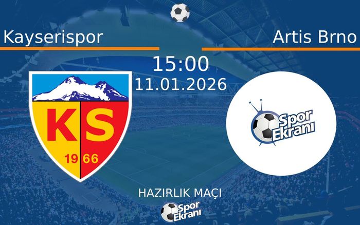 11 Ocak 2026 Kayserispor vs Artis Brno maçı Hangi Kanalda Saat Kaçta Yayınlanacak? 11 Ocak 2026 Kayserispor vs Artis Brno maçı Hangi Kanalda Saat Kaçta Yayınlanacak?