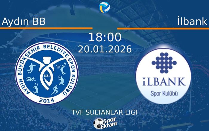 20 Ocak 2026 Aydın BB vs İlbank maçı Hangi Kanalda Saat Kaçta Yayınlanacak? 20 Ocak 2026 Aydın BB vs İlbank maçı Hangi Kanalda Saat Kaçta Yayınlanacak?