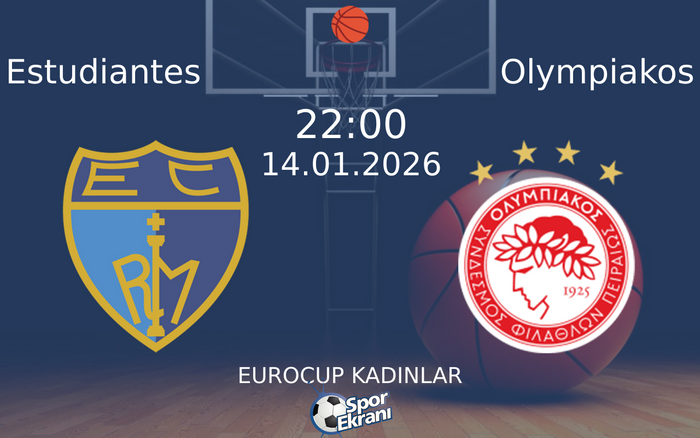 14 Ocak 2026 Estudiantes vs Olympiakos maçı Hangi Kanalda Saat Kaçta Yayınlanacak?