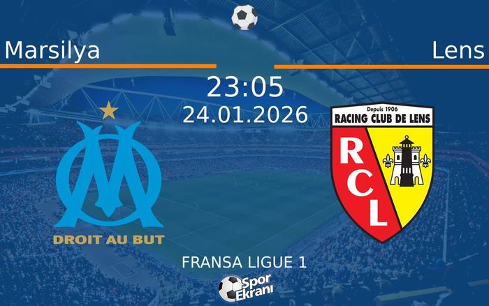 24 Ocak 2026 Marsilya vs Lens maçı Hangi Kanalda Saat Kaçta Yayınlanacak? 24 Ocak 2026 Marsilya vs Lens maçı Hangi Kanalda Saat Kaçta Yayınlanacak?