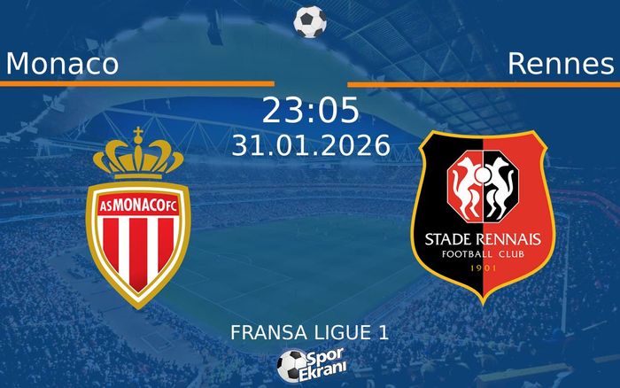 31 Ocak 2026 Monaco vs Rennes maçı Hangi Kanalda Saat Kaçta Yayınlanacak? 31 Ocak 2026 Monaco vs Rennes maçı Hangi Kanalda Saat Kaçta Yayınlanacak?
