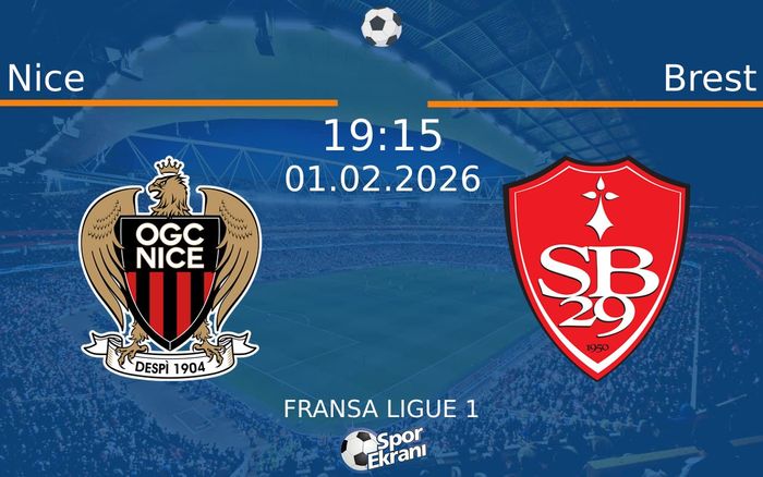 01 Şubat 2026 Nice vs Brest maçı Hangi Kanalda Saat Kaçta Yayınlanacak?