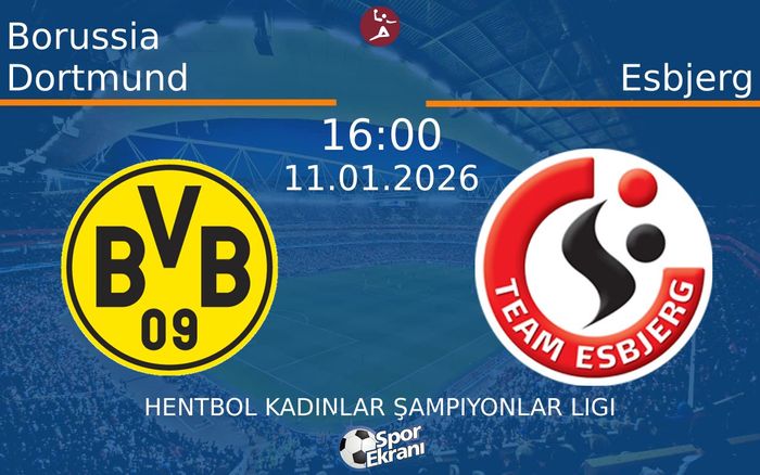 11 Ocak 2026 Borussia Dortmund vs Esbjerg maçı Hangi Kanalda Saat Kaçta Yayınlanacak?