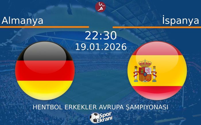19 Ocak 2026 Almanya vs İspanya maçı Hangi Kanalda Saat Kaçta Yayınlanacak? 19 Ocak 2026 Almanya vs İspanya maçı Hangi Kanalda Saat Kaçta Yayınlanacak?