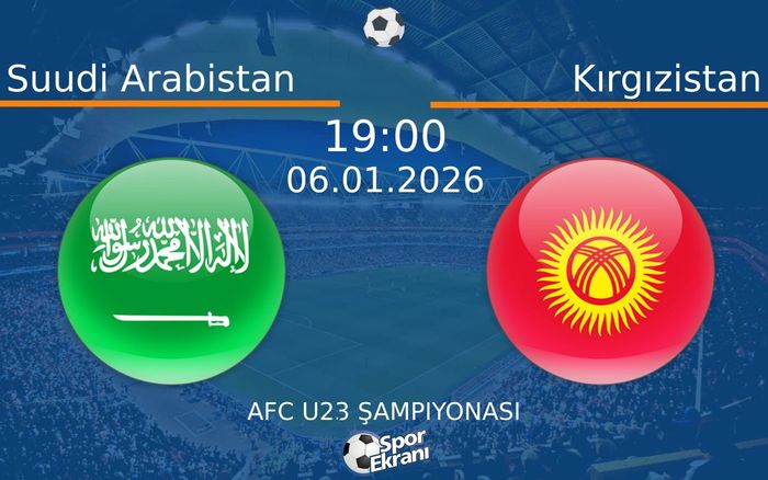 06 Ocak 2026 Suudi Arabistan vs Kırgızistan maçı Hangi Kanalda Saat Kaçta Yayınlanacak?
