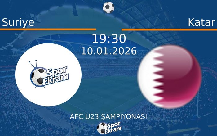 10 Ocak 2026 Suriye vs Katar maçı Hangi Kanalda Saat Kaçta Yayınlanacak?