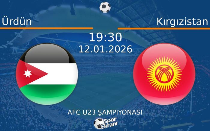 12 Ocak 2026 Ürdün vs Kırgızistan maçı Hangi Kanalda Saat Kaçta Yayınlanacak?
