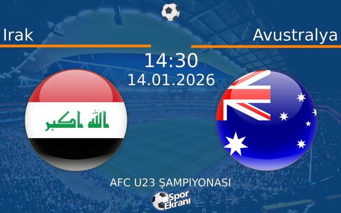 14 Ocak 2026 Irak vs Avustralya maçı Hangi Kanalda Saat Kaçta Yayınlanacak?