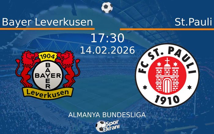 14 Şubat 2026 Bayer Leverkusen vs St.Pauli maçı Hangi Kanalda Saat Kaçta Yayınlanacak?