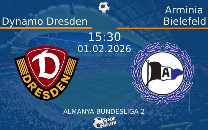 01 Şubat 2026 Dynamo Dresden vs Arminia Bielefeld maçı Hangi Kanalda Saat Kaçta Yayınlanacak?