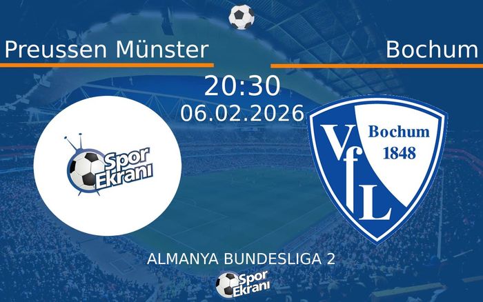 06 Şubat 2026 Preussen Münster vs Bochum maçı Hangi Kanalda Saat Kaçta Yayınlanacak? 06 Şubat 2026 Preussen Münster vs Bochum maçı Hangi Kanalda Saat Kaçta Yayınlanacak?