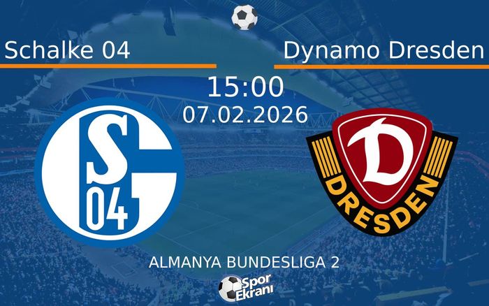 07 Şubat 2026 Schalke 04 vs Dynamo Dresden maçı Hangi Kanalda Saat Kaçta Yayınlanacak? 07 Şubat 2026 Schalke 04 vs Dynamo Dresden maçı Hangi Kanalda Saat Kaçta Yayınlanacak?