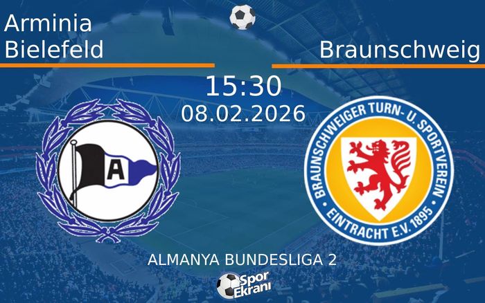 08 Şubat 2026 Arminia Bielefeld vs Braunschweig maçı Hangi Kanalda Saat Kaçta Yayınlanacak? 08 Şubat 2026 Arminia Bielefeld vs Braunschweig maçı Hangi Kanalda Saat Kaçta Yayınlanacak?