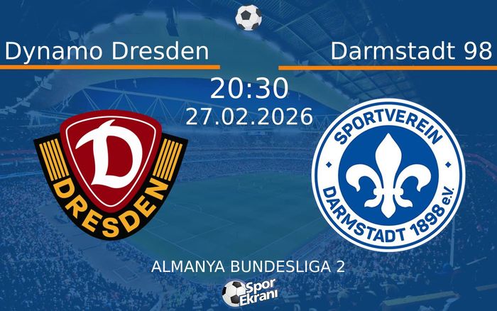 27 Şubat 2026 Dynamo Dresden vs Darmstadt 98 maçı Hangi Kanalda Saat Kaçta Yayınlanacak? 27 Şubat 2026 Dynamo Dresden vs Darmstadt 98 maçı Hangi Kanalda Saat Kaçta Yayınlanacak?