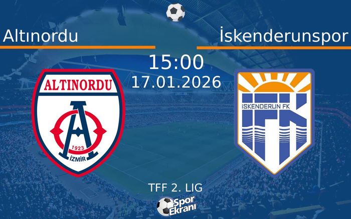 17 Ocak 2026 Altınordu vs İskenderunspor maçı Hangi Kanalda Saat Kaçta Yayınlanacak? 17 Ocak 2026 Altınordu vs İskenderunspor maçı Hangi Kanalda Saat Kaçta Yayınlanacak?