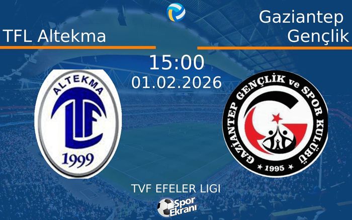 01 Şubat 2026 TFL Altekma vs Gaziantep Gençlik maçı Hangi Kanalda Saat Kaçta Yayınlanacak?