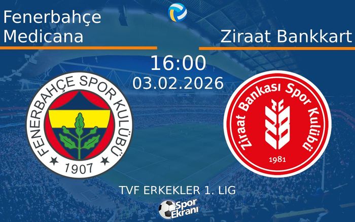 03 Şubat 2026 Fenerbahçe Medicana vs Ziraat Bankkart maçı Hangi Kanalda Saat Kaçta Yayınlanacak? 03 Şubat 2026 Fenerbahçe Medicana vs Ziraat Bankkart maçı Hangi Kanalda Saat Kaçta Yayınlanacak?